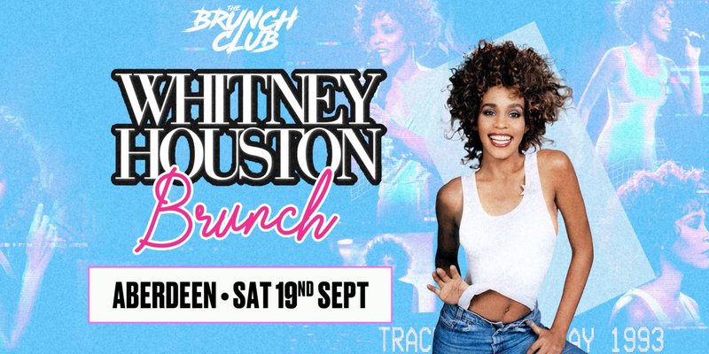 Whitney Houston Boozy Brunch